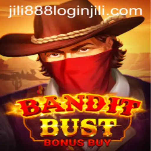 Explore BanditBustBonusBuy: An Engaging Adventure with JILI 888 Login