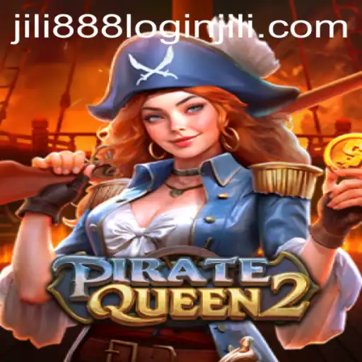 Discover the World of PirateQueen2: Unveiling the Thrills of JILI 888 Login