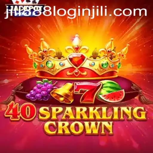 Unlock the Excitement of 40SparklingCrown: A Comprehensive Guide with Insights into JILI 888 Login